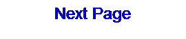 Text Box: Next Page

