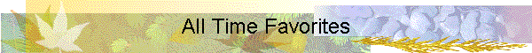 All Time Favorites