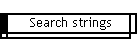 Search strings