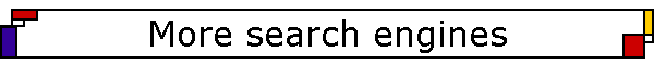 More search engines