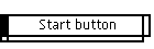 Start button