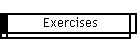 Exercises