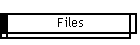 Files