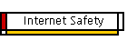 Internet Safety