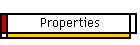 Properties