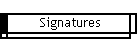 Signatures
