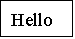 Text Box: Hello