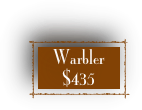 Warbler 
$435